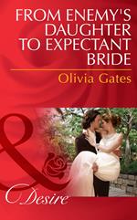 From Enemy's Daughter To Expectant Bride (The Billionaires of Black Castle, Book 1) (Mills & Boon Desire)
