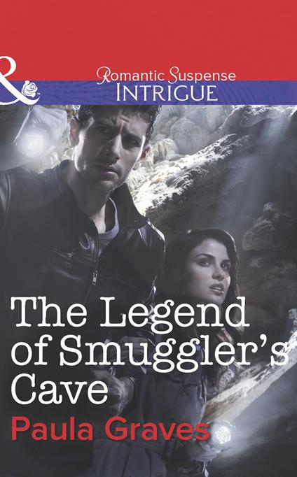 The Legend of Smuggler's Cave (Mills & Boon Intrigue) (Bitterwood P.D., Book 6)