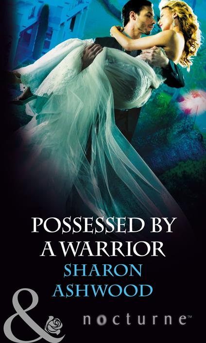 Possessed by a Warrior (Mills & Boon Nocturne)