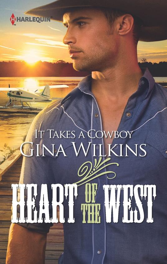 It Takes a Cowboy (Heart of the West, Book 9)