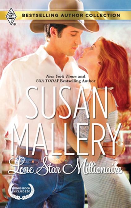 Lone Star Millionaire (Worlds Most Eligible Bachelors, Book 4)