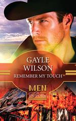 Remember My Touch (Home to Texas, Book 3)