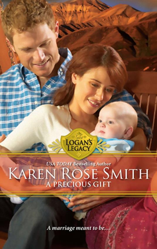 A Precious Gift (Logan's Legacy, Book 12)