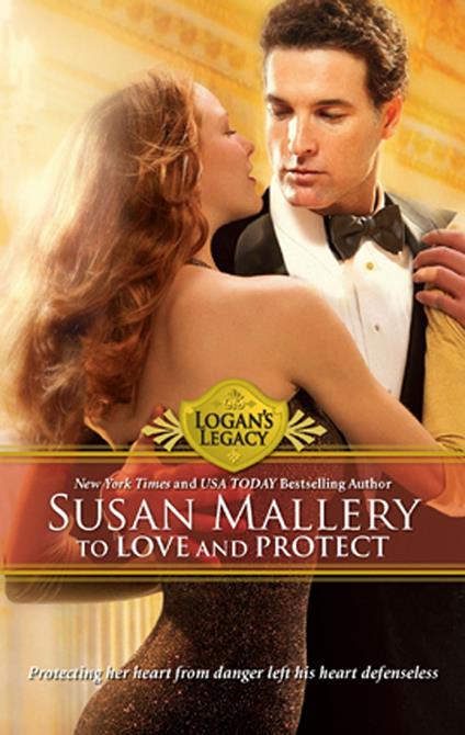 To Love and Protect (Logan's Legacy, Book 7)