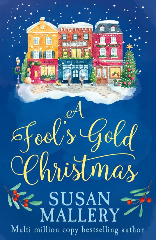 A Fool's Gold Christmas (A Fool's Gold Novel, Book 9.5)
