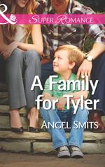 A Family for Tyler (A Chair at the Hawkins Table, Book 1) (Mills & Boon Superromance)