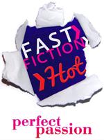 Perfect Passion (Fast Fiction)
