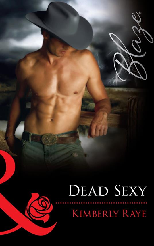 Dead Sexy (Mills & Boon Blaze)