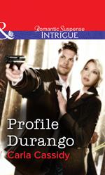 Profile Durango (Mills & Boon Intrigue)