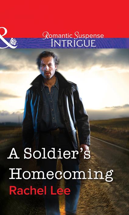 A Soldier's Homecoming (Mills & Boon Intrigue)