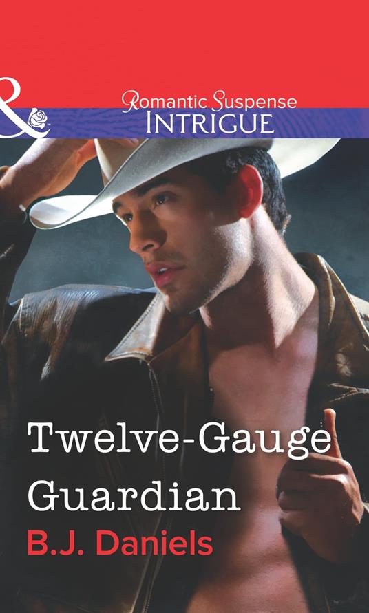 Twelve-Gauge Guardian (Mills & Boon Intrigue)