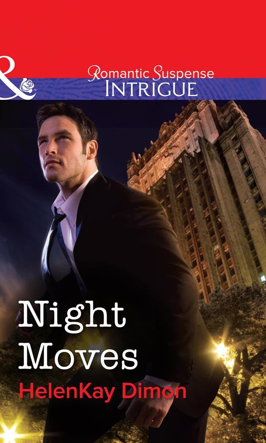 Night Moves (Mills & Boon Intrigue)