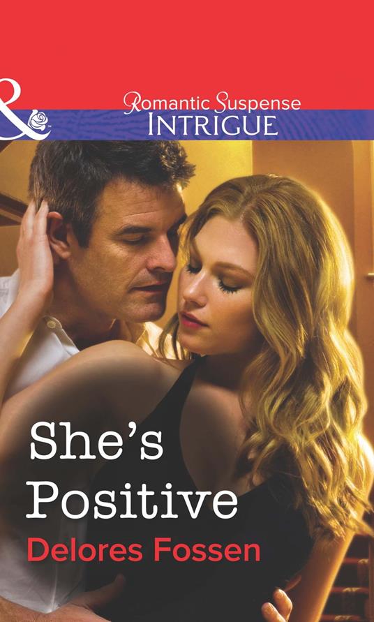 She's Positive (Mills & Boon Intrigue)