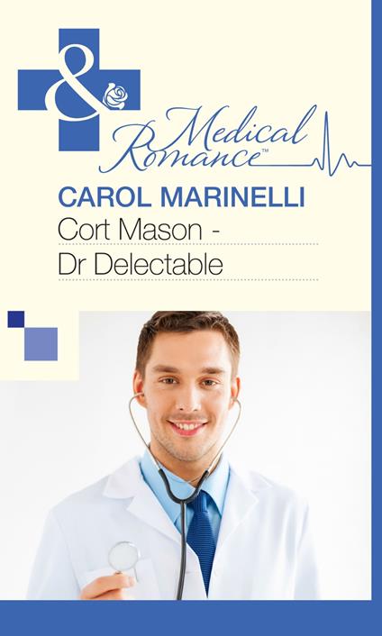 Cort Mason - Dr Delectable (Mills & Boon Medical)