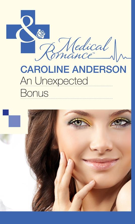 An Unexpected Bonus (Bundles of Joy, Book 29) (Mills & Boon Medical)