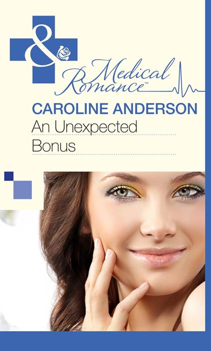 An Unexpected Bonus (Mills & Boon Medical) (Bundles of Joy, Book 29)