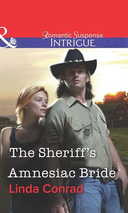 The Sheriff's Amnesiac Bride (Mills & Boon Intrigue)