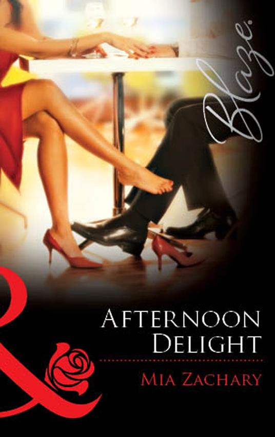Afternoon Delight (Mills & Boon Blaze)