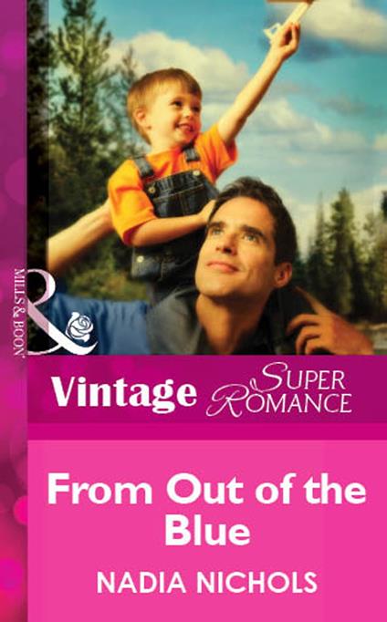 From Out Of The Blue (Mills & Boon Vintage Superromance)