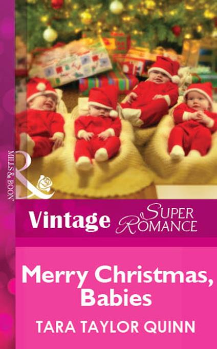 Merry Christmas, Babies (Mills & Boon Vintage Superromance)