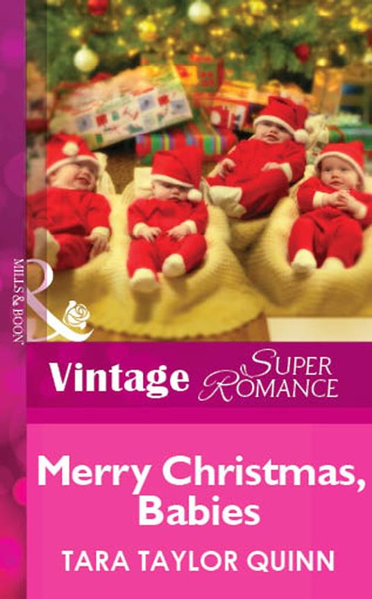 Merry Christmas, Babies (Mills & Boon Vintage Superromance)