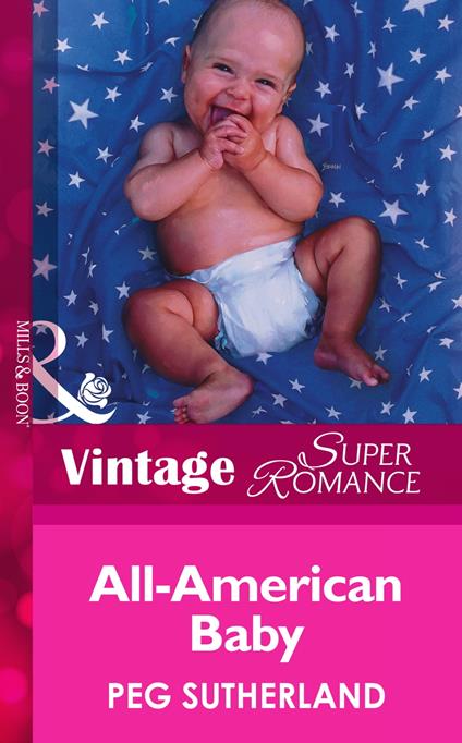 All-American Baby (Mills & Boon Vintage Superromance)