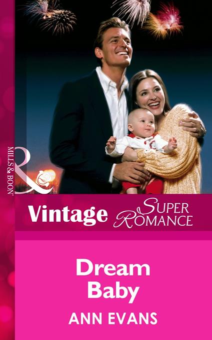 Dream Baby (Mills & Boon Vintage Superromance)