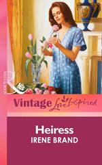 Heiress (Mills & Boon Vintage Love Inspired)