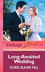 Long-Awaited Wedding (Mills & Boon Vintage Love Inspired)