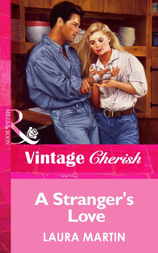A Stranger's Love (Mills & Boon Vintage Cherish)