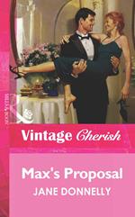 Max's Proposal (Mills & Boon Vintage Cherish)