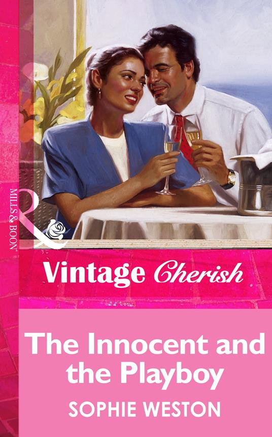 The Innocent And The Playboy (Mills & Boon Vintage Cherish)