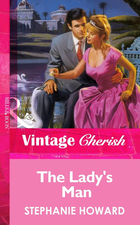 The Lady's Man (Mills & Boon Vintage Cherish)