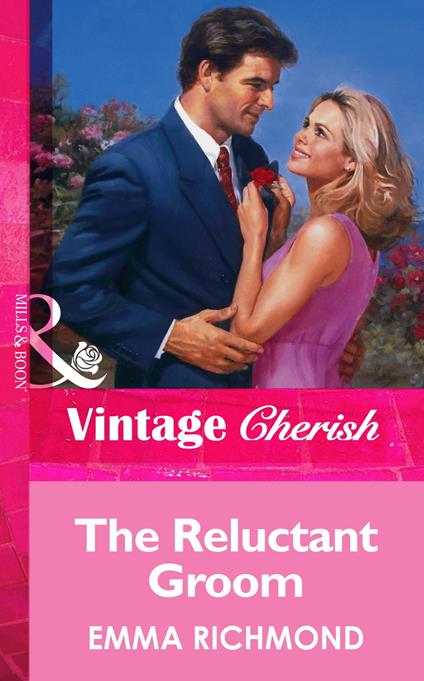The Reluctant Groom (Mills & Boon Vintage Cherish)