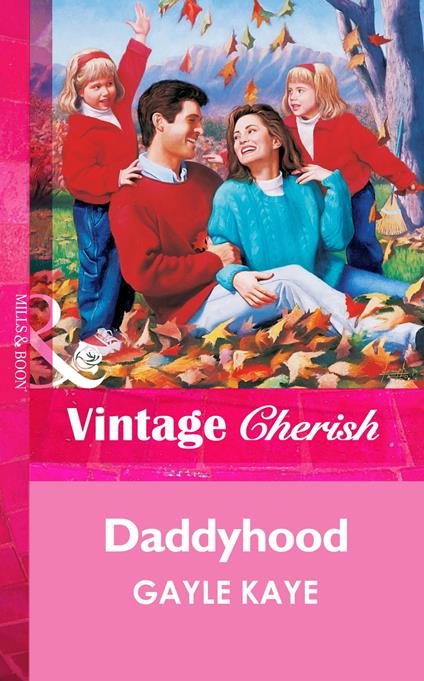Daddyhood (Mills & Boon Vintage Cherish)