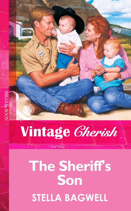 The Sheriff's Son (Mills & Boon Vintage Cherish)