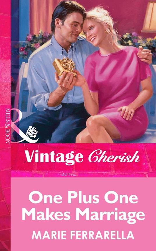 One Plus One Makes Marriage (Mills & Boon Vintage Cherish)