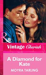 A Diamond For Kate (Mills & Boon Vintage Cherish)