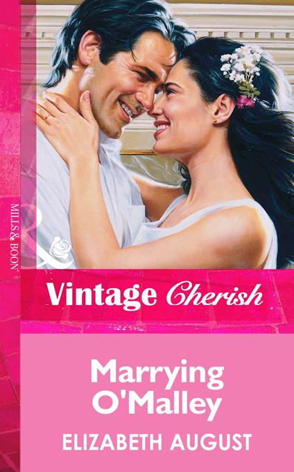 Marrying O'malley (Mills & Boon Vintage Cherish)