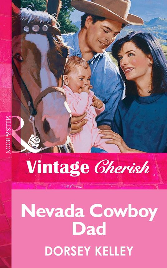 Nevada Cowboy Dad (Mills & Boon Vintage Cherish)