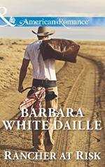 Rancher At Risk (Mills & Boon American Romance)