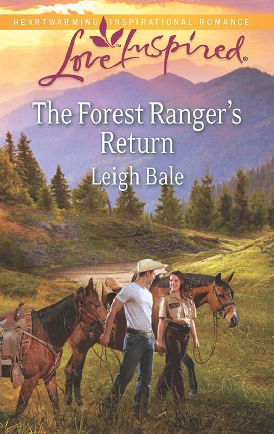The Forest Ranger's Return (Mills & Boon Love Inspired)