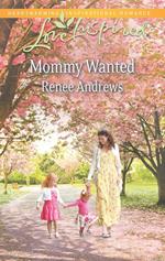 Mommy Wanted (Mills & Boon Love Inspired)