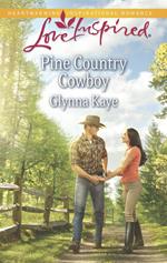 Pine Country Cowboy (Mills & Boon Love Inspired)