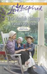 The Amish Nanny (Brides of Amish Country, Book 12) (Mills & Boon Love Inspired)