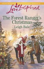 The Forest Ranger's Christmas (Mills & Boon Love Inspired)