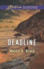 Deadline (Mills & Boon Love Inspired Suspense)