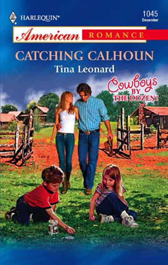 Catching Calhoun (Mills & Boon American Romance)