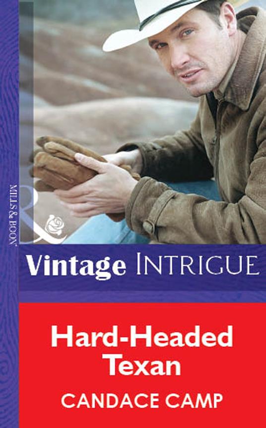 Hard-Headed Texan (Mills & Boon Vintage Intrigue)