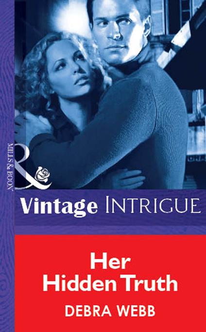 Her Hidden Truth (Mills & Boon Vintage Intrigue)